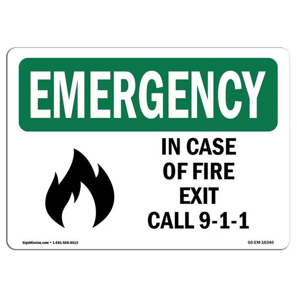 OSHA EMERGENCY Sign, In Case Of Fire Exit Call 9-1-1, 24in X 18in Aluminum, 18